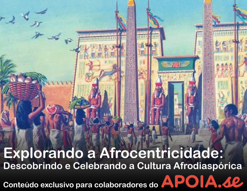 Afrocentricidade em 12 Passos Jun/23 – Semana 2