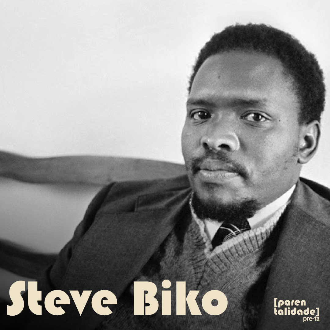 Afrocentricidade em 12 Passos Dezembro/24 – Semana 3 – Steve Biko